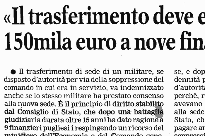 1 Il trasferimento di sede dei militari deve essere indennizzato