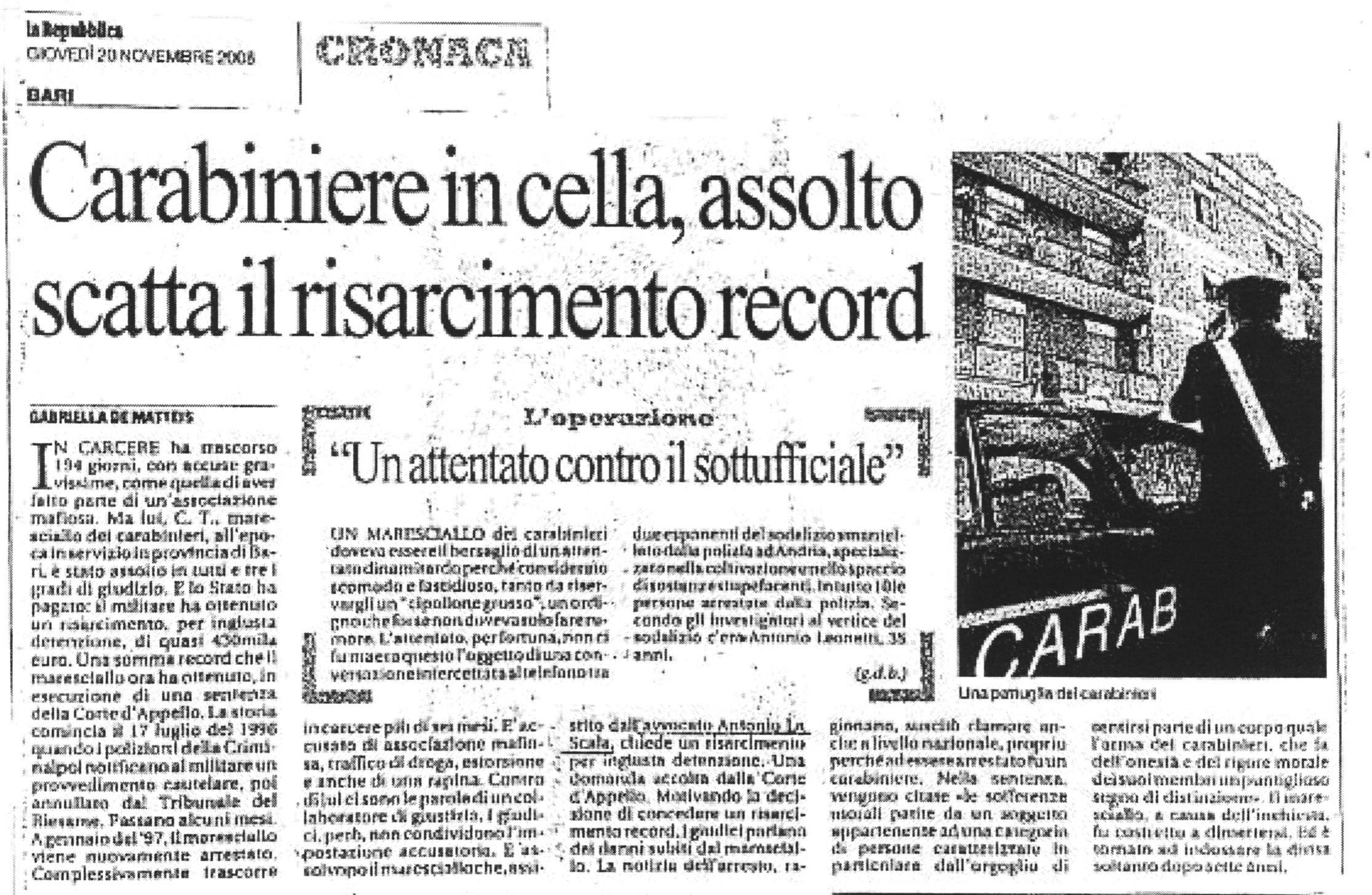 1 Carabiniere in cella, assolto. Scatta il risarcimento record. 