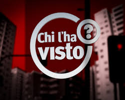 1 Chi l'ha Visto