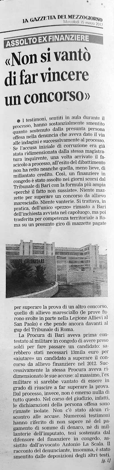 1 Assolto ex finanziere. Non si vantò di far vincere il concorso.