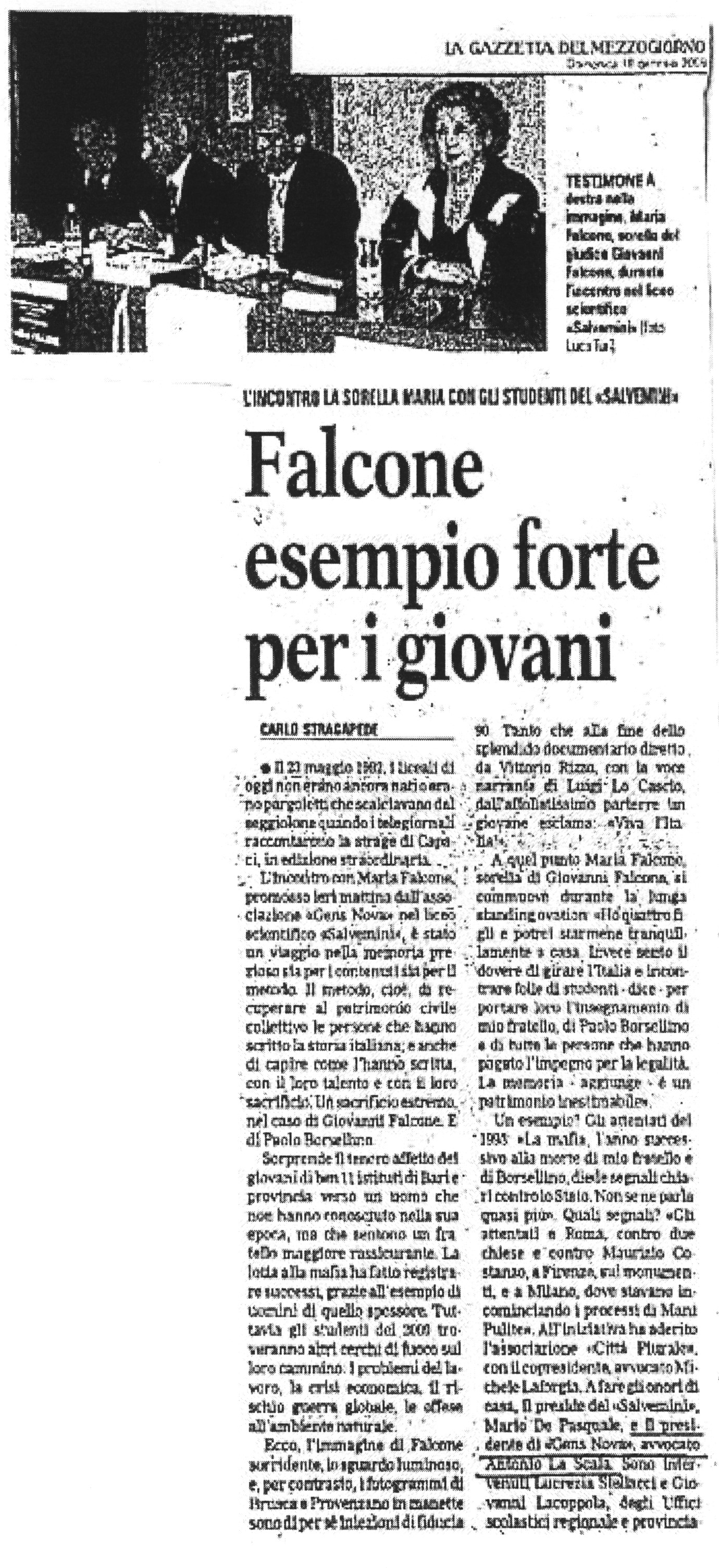 1 Falcone, esempio forte per i giovani. Maria Falcone, sorella del giudice Giovanni Falcone, con gli studenti del Liceo Scientifico Salvemini di Bari