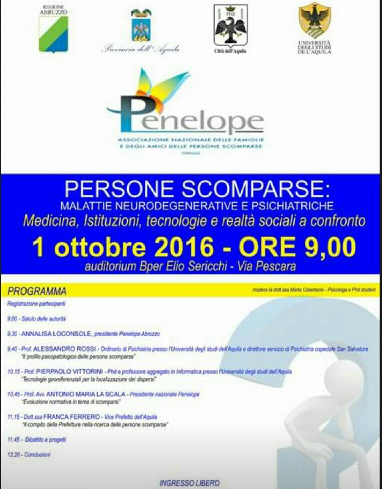 1 Persone Scomparse: Malattie Neurodegenerative e Psichiatriche . Medicina, Istituzioni, Tecnologie e realtà sociali a confronto.