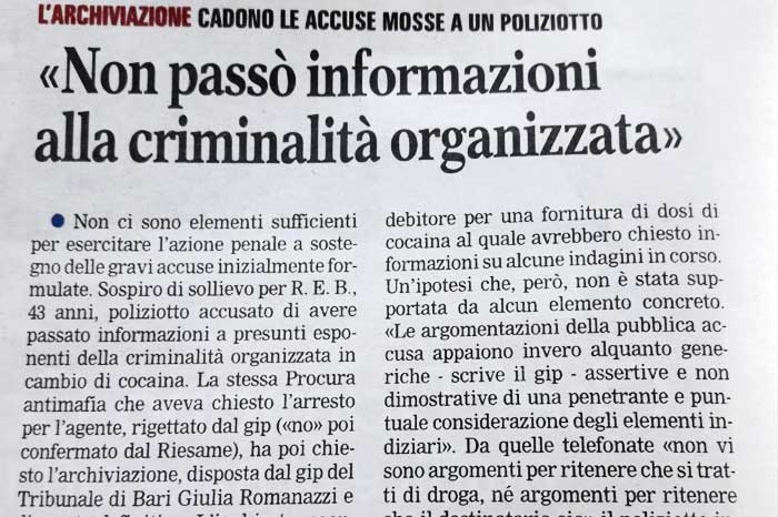 1 Archiviato il caso del poliziotto accusato di passare informazioni alla criminalità organizzata