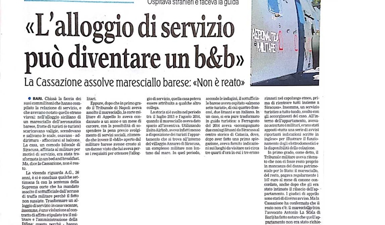 La Superma Corte di Cassazione assolve un maresciallo che aveva trasformato l'alloggio di servizio in casa vacanze.