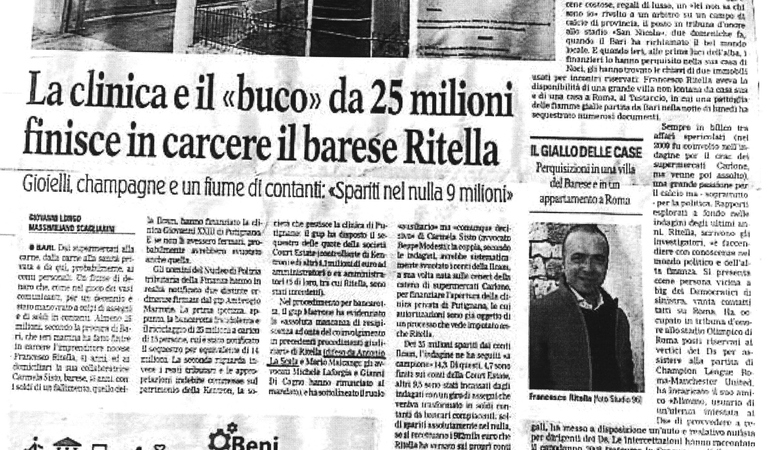 Intrecci tra sanità e affari. La clinica e il buco da 25 milioni. Finisce il barese R. Gioielli, champagne e un fiume di contanti: 