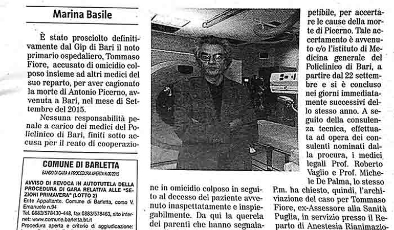 L'ex assessore alla sanità prosciolto dall'accusa di omicidio colposo.