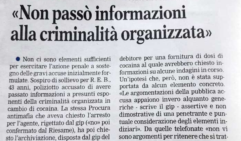Archiviato il caso del poliziotto accusato di passare informazioni alla criminalità organizzata